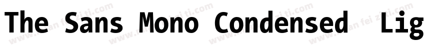 The Sans Mono Condensed  Light字体转换